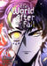 The World After the Fall, Vol. 10 by Undead Gamja(3b2s Studio)