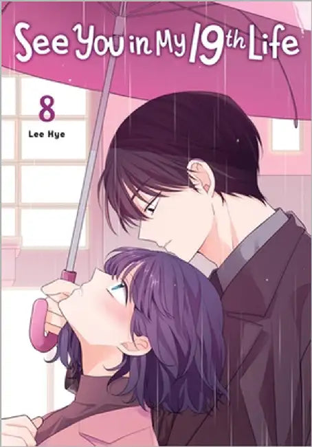 See You in My 19th Life, Vol. 8 by Lee Hye