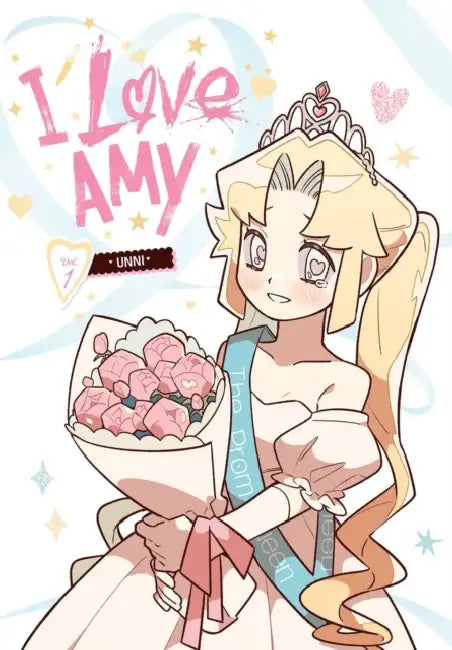 I Love Amy, Vol. 1 by Unni, Ah Cho, Rebecca Sze
