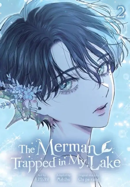 The Merman Trapped in My Lake, Vol. 2 by R. Ppobi, Mitchu, Chi Pa Chi Pa Rang