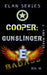 Cooper: Gunslinger by L. Ann Marie