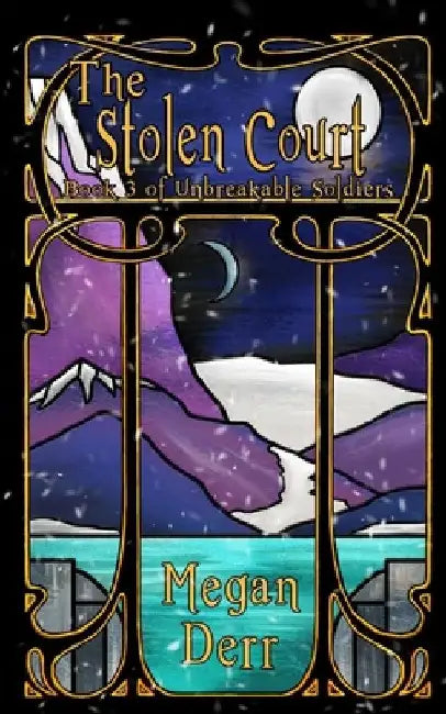 The Stolen Court by Megan Derr