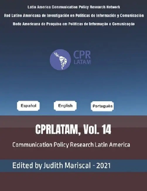 Communication Policy Research Latin America, Vol. 14 by Luciano Charlita de Freitas