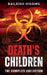 Death's Children: The Complete Collection by Baileigh Higgins