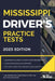 Mississippi Driver's Practice Tests: +360 Driving Test Questions To Help You Ace Your DMV Exam. by Ged Benson
