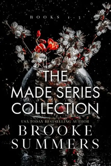 The Made Series: Part One: Books 1-3 by Summers, Brooke