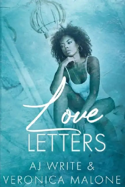 Love Letters by A. J. Write