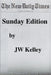 Sunday Edition by James W. Kelley