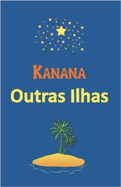 Outras Ilhas by Kanana