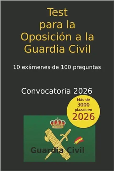 Test para la Oposición a la Guardia Civil by Arribas, C.