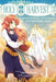 Holy Harvest: Starting Over in the Countryside with a Former Saint (Light Novel) Volume 1 by Gamadon Buri