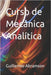 Curso de Mecánica Analítica by Abramson, Guillermo