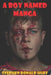 A Boy Named Manga by Stephen Donald Huff