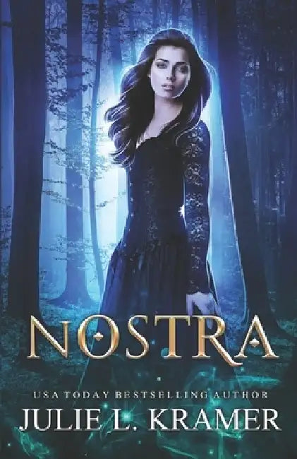 Nostra by Julie L. Kramer