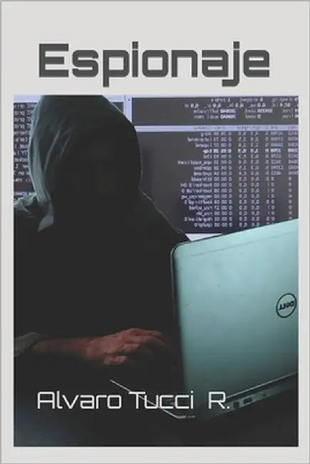 Espionaje by Tucci R., Alvaro