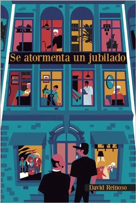 Se atormenta un jubilado by Reinoso, David