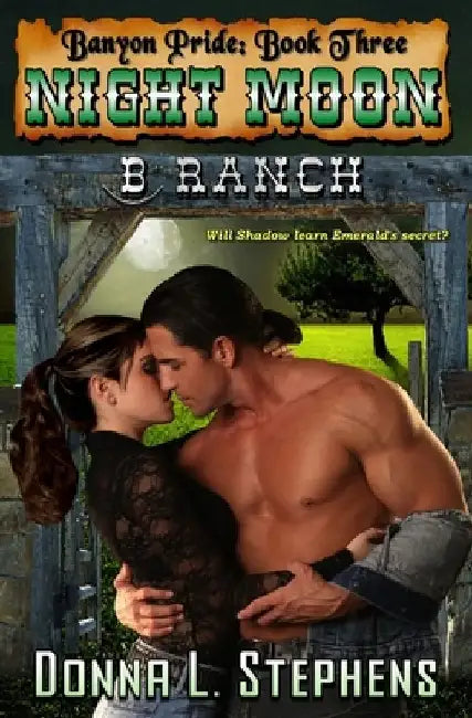 Night Moon: (Banyon Pride: Book Three) by Donna L. Stephens