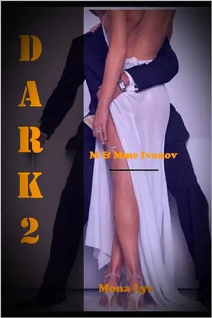 Dark 2 by Lys, Mona