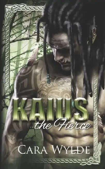 Kaius the Fierce: A Paranormal Monster Romance by Cara Wylde