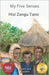 My Five Senses: The Sight, Sound, Smell, Taste and Touch of Ethiopia in Kiswahili and English by Ready Set Go Books