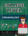 College Level Criminology by Audiolearn Content Team
