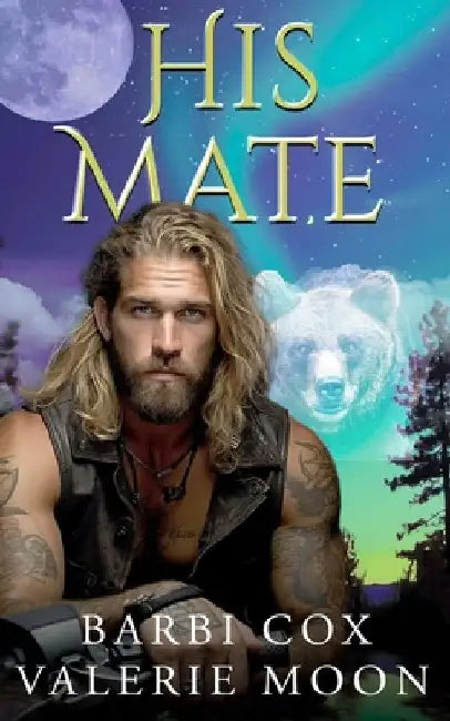 His Mate: A Paranormal Shifter Romance by Barbi Cox