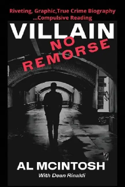 Villain - No Remorse by Dean Rinaldi
