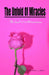 The Unfold Of Miracles: The book of Affirmations by Miracle A. Jones