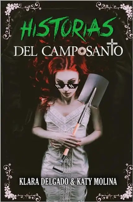 Historias del camposanto by Molina, Katy