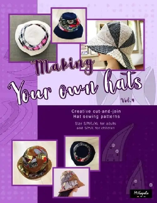 Making your own hats vol.4: Creative cut-and-join women bucket hat sewing patterns size S/M/L/XL for adults and kids by Mskapolo Design