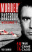 Murder Casebook Volume 1: 12 Shocking True Crime Cases by Prash Ganendran