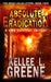 Absolute Eradication - A CME Survival Thriller by Kellee L. Greene
