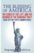 The Blessing Of America: The Curse Of The Left, And The Scourge Of The Democrat Party, Hard Hitting Truth Commentaries by Unpopular Politics