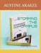 Storming the Campus: Mastering The Process by Austine Akaeze