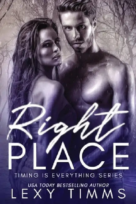 Right Place by Lexy Timms