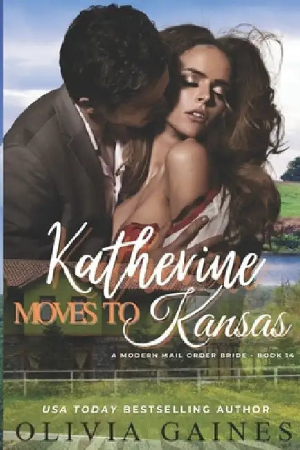 Katherine Moves To Kansas by Terri Blackwell