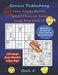 Crazy Sudoku Puzzles - Special Character Series - Book 4: 240 Large Print Level 19 Very Hard Puzzles - For the Expert Player by Genius Publishing
