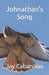 Johnathan's Song by Jay F. Cabanillas