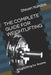The Complete Guide for Weightlifting: Weightlifting for Anyone by John Lakes, Steven Kandas