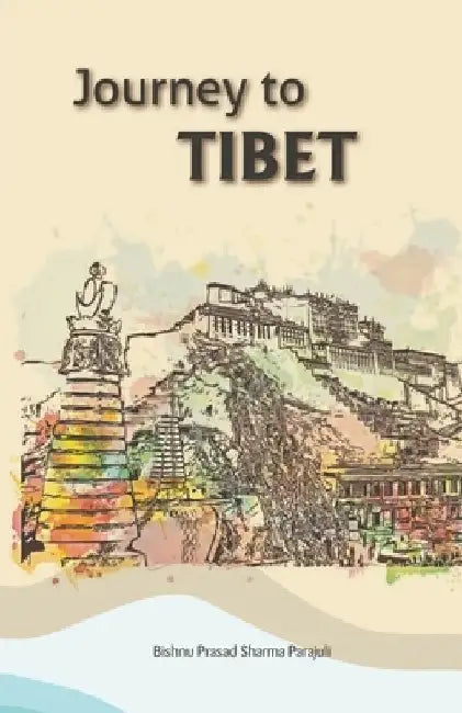 Journey to Tibet by Bob Gibbons