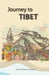 Journey to Tibet by Bob Gibbons
