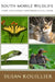 South Mobile Wildlife: A Little Poetry Photobook in Full Color by Susan Hope Rouillier
