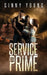 Service to the Prime: A post-apocalyptic romance by Ginny Young