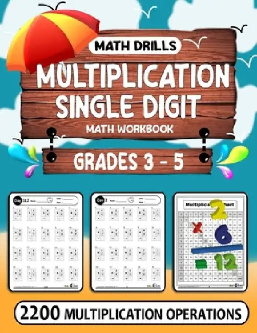 Multiplication Workbook single Digit: 110 Practice Pages Math Drills For Grades 3-5, Math Drills, Digits 0-12, Reproducible Practice Problems (2200 mu by Adam Printing