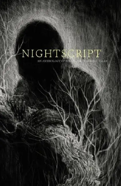 Nightscript: Volume 8 by Steve Rasnic Tem
