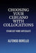Choosing Your Cebuano with Collocations: Stand Out More Articulate by Alfonso Borello