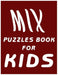 Easy Mix Puzzles Book for Kids by Challenging World