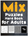 Mix Puzzles Book for Adults by Challenging World