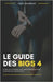 Le Guide Des Big 4: Comment décrocher une offre dans un Big 4 by Jeusselin, Yoan