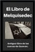 El Libro de Melquisedec: Antiguo libro de los cuevas de Qumrán by Sanabria, Gonzalo